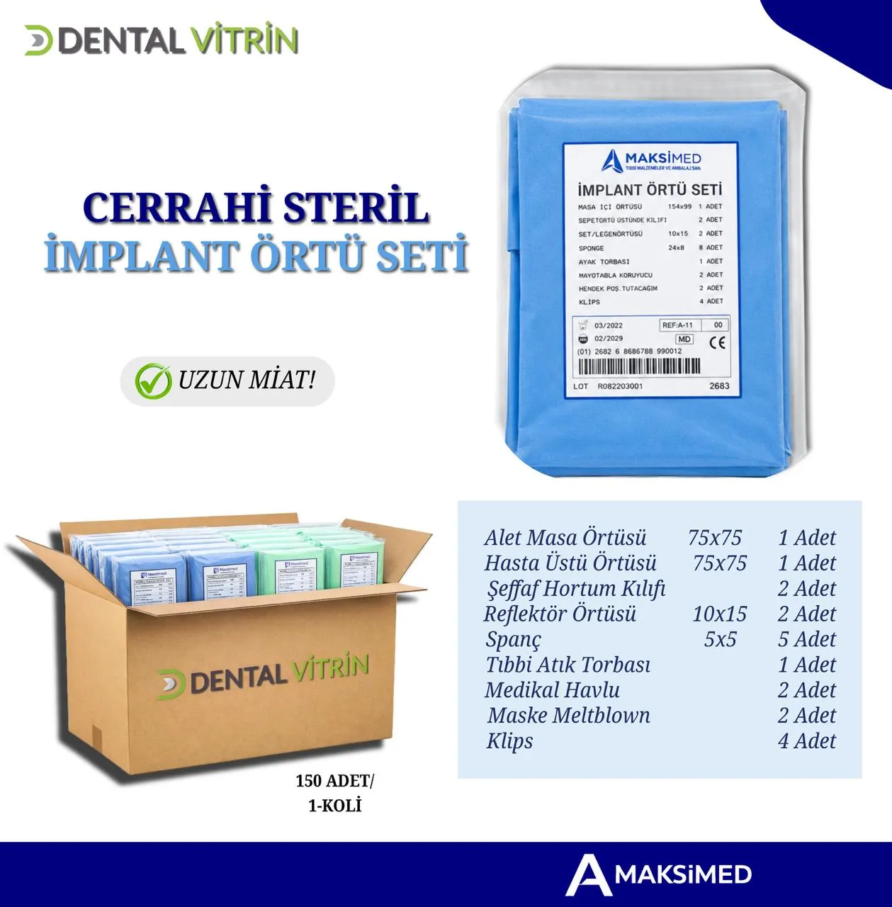 Maksimed Cerrahi Steril İmplant Örtü Seti Kampanyası – Dental Vitrin